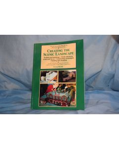 Creating The Scenic Landscape by Trevor Booth (Silver Link Pub.) 